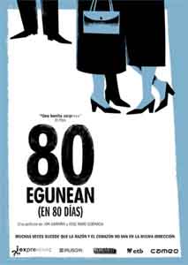 For 80 Days | En 80 das  | 80 egunean |For Eighty Days  DVD